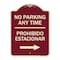 Signmission No Parking Anytime Prohibido Estacionar W/ Right Arrow Heavy-Gauge Alum, 24" x 18", BU-1824-23766 A-DES-BU-1824-23766 - alternate 1